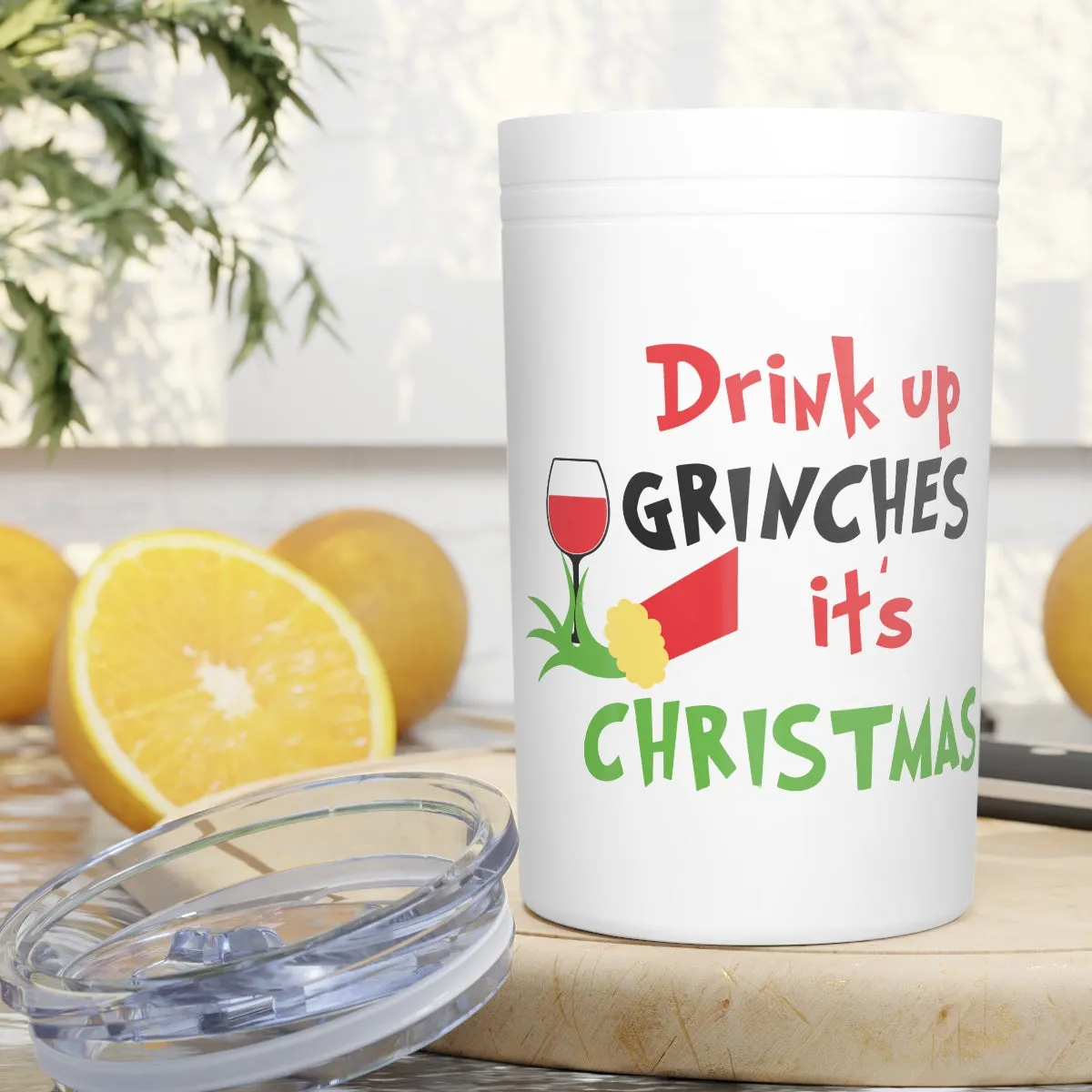 Drink Up Grinches It's Christmas Vacuum Insulated Tumbler, 11oz